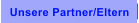 Unsere Partner/Eltern