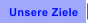 Unsere Ziele
